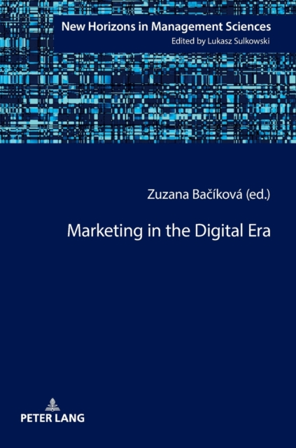 Marketing in the Digital Era, Hardback Book