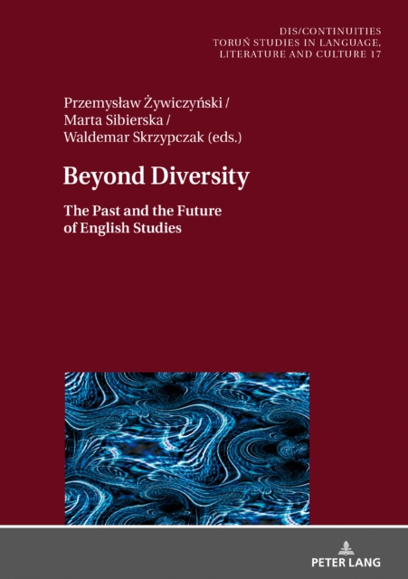 Beyond Diversity : The Past and the Future of English Studies, PDF eBook