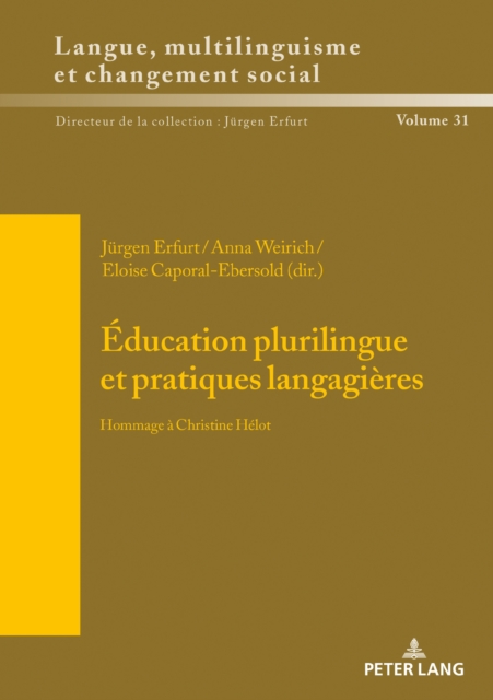 Education plurilingue et pratiques langagieres : Hommage a Christine Helot, Hardback Book