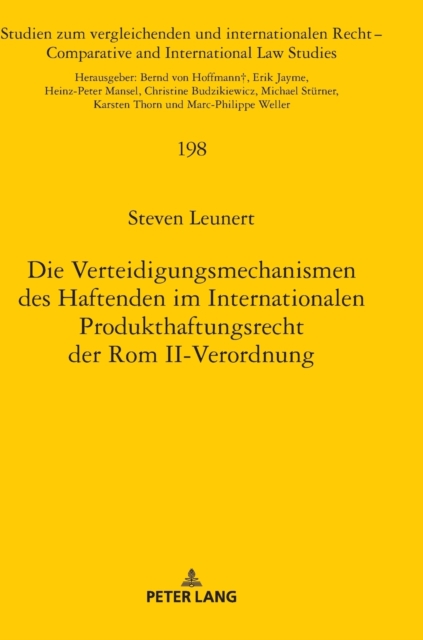 Die Verteidigungsmechanismen Des Haftenden Im Internationalen Produkthaftungsrecht Der ROM II-Verordnung, Hardback Book