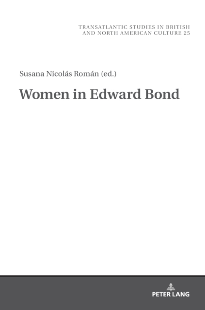 Women in Edward Bond, Hardback Book