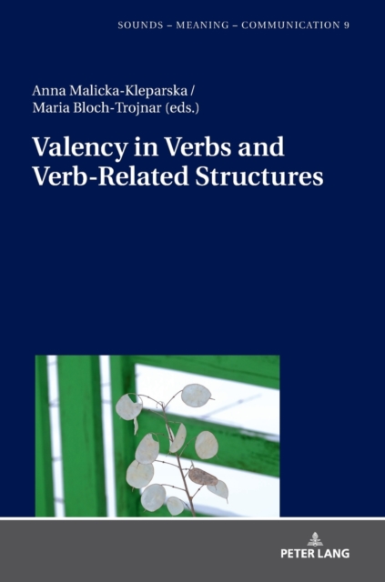 Valency in Verbs and Verb-Related Structures, Hardback Book