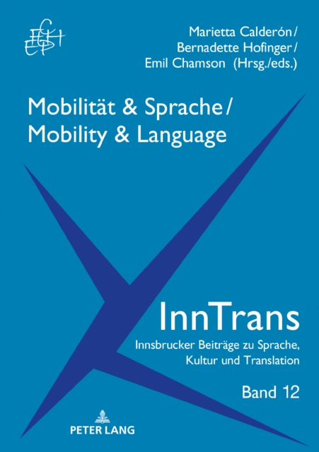 Mobilitaet & Sprache / Mobility & Language, Hardback Book