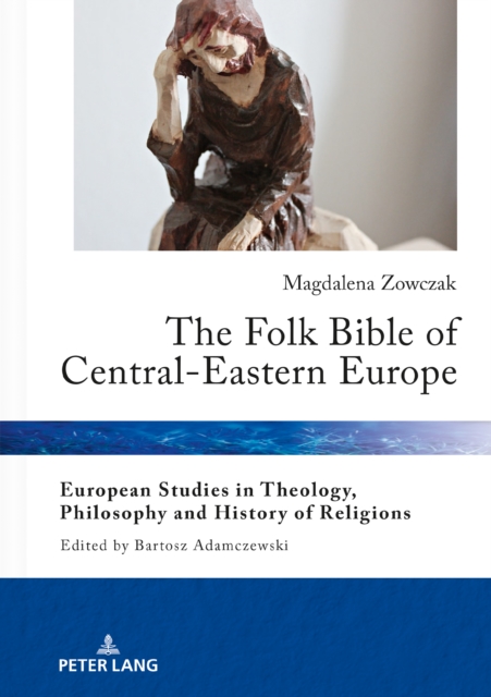 The Folk Bible of Central-Eastern Europe, PDF eBook