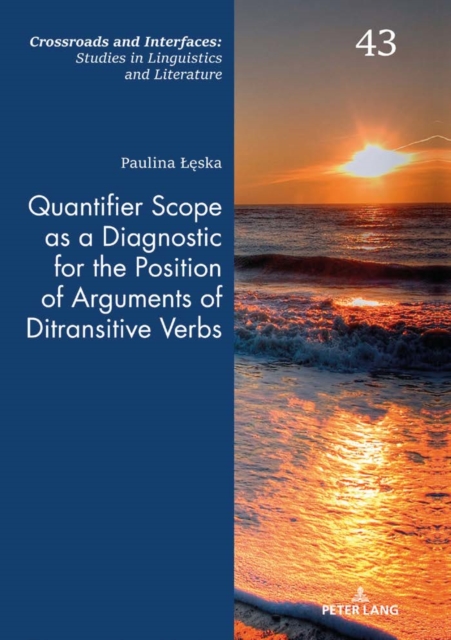 Quantifier Scope as a Diagnostic for the Position of Arguments of Ditransitive Verbs, EPUB eBook