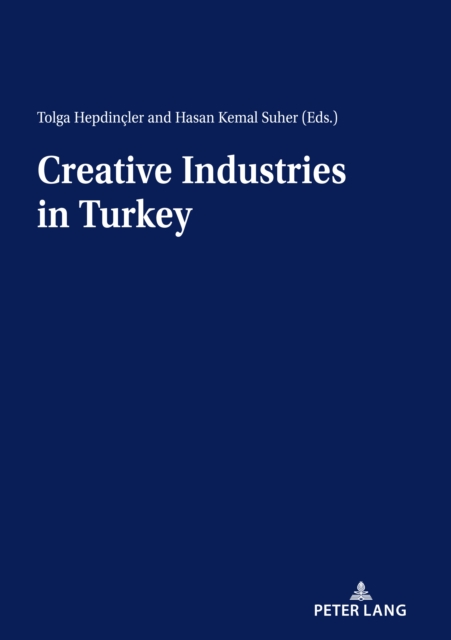 Creative Industries in Turkey, Paperback / softback Book