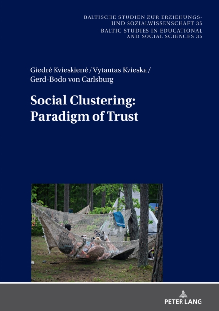 Social Clustering: Paradigm of Trust, Hardback Book