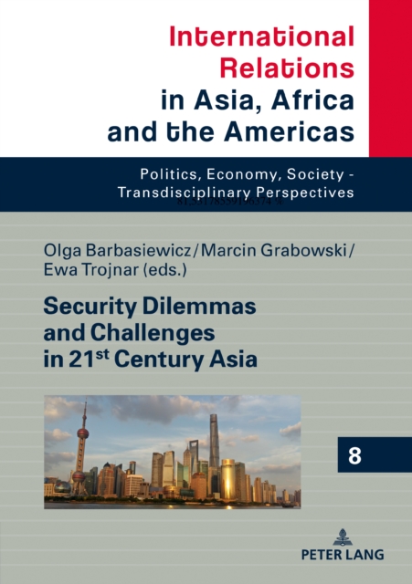 Security Dilemmas and Challenges in 21st Century Asia, PDF eBook