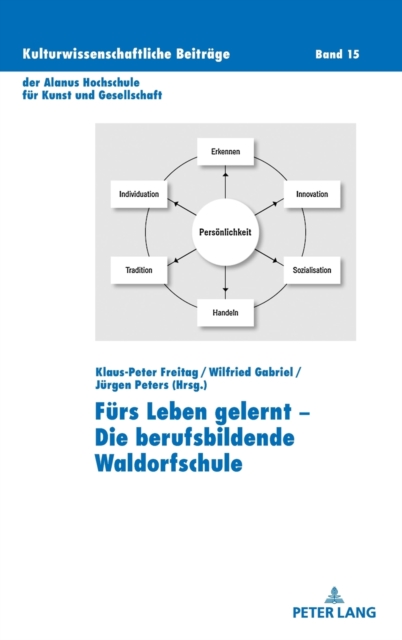 Fuers Leben gelernt - Die berufsbildende Waldorfschule, Hardback Book