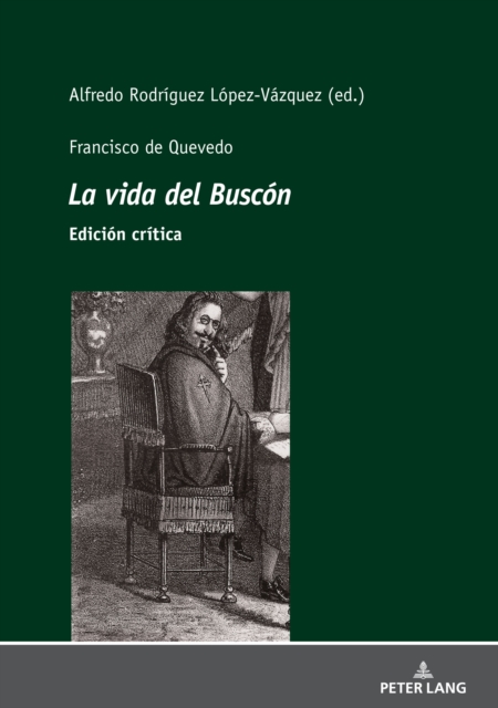 Francisco de Quevedo La Vida del Buscon Edicion Critica, Hardback Book
