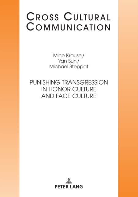 Punishing Transgression in Honor Culture and Face Culture, Hardback Book