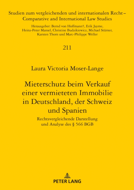 Mieterschutz beim Verkauf einer vermieteten Immobilie in Deutschland, der Schweiz und Spanien : rechtsvergleichende Darstellung und Analyse des ? 566 BGB, Hardback Book