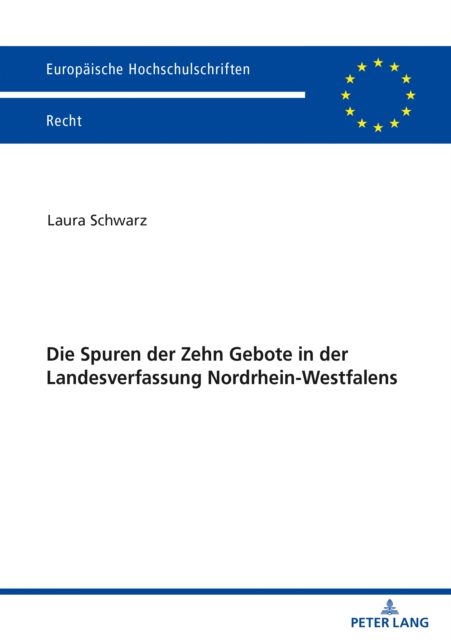 Die Spuren der Zehn Gebote in der Landesverfassung Nordrhein-Westfalens, Paperback / softback Book