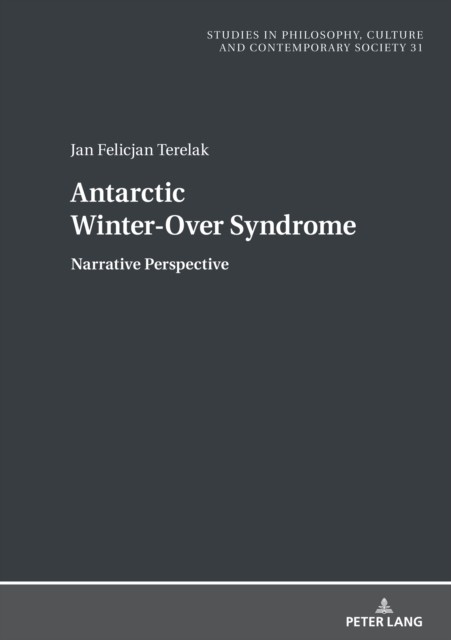 Antarctic Winter-Over Syndrome : Narrative Perspective, EPUB eBook
