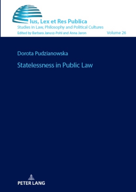 Statelessness in Public Law, Hardback Book