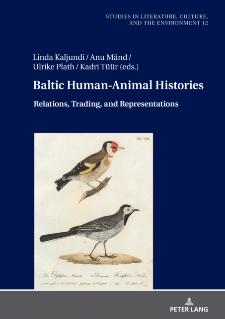 Baltic Human-Animal Histories : Relations, Trading, and Representations, EPUB eBook