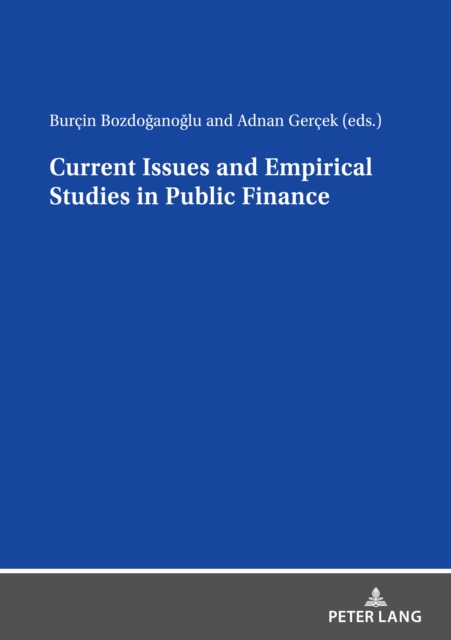 Current Issues and Empirical Studies in Public Finance, PDF eBook