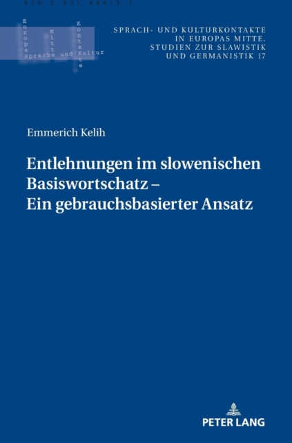 Entlehnungen im slowenischen Basiswortschatz - ein gebrauchsbasierter Ansatz, Hardback Book