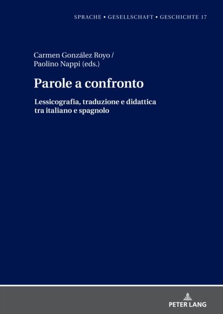 Parole a confronto : Lessicografia, traduzione e didattica tra italiano e spagnolo, Hardback Book