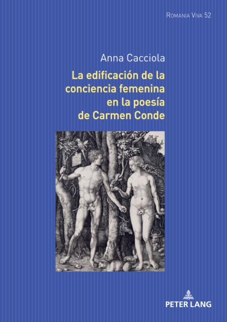 La Edificacion de la Conciencia Femenina En La Poesia de Carmen Conde, Hardback Book
