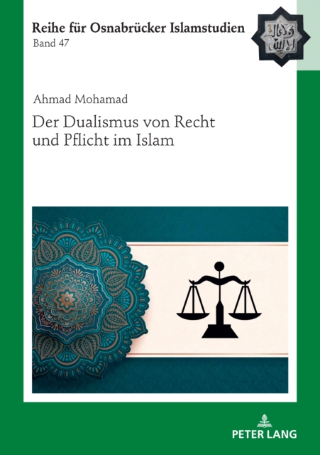 Der Dualismus Von Recht Und Pflicht Im Islam, Hardback Book