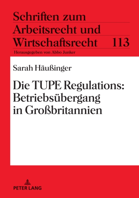 Die TUPE Regulations : Betriebsuebergang in Gro?britannien, Hardback Book