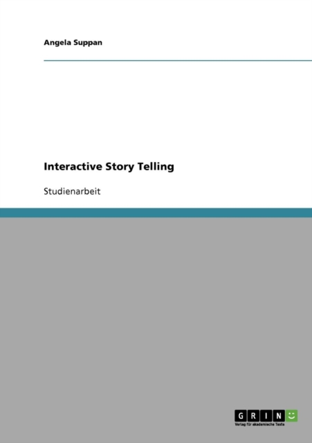 Interactive Story Telling, Paperback / softback Book