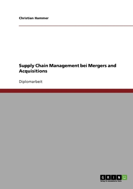 Supply Chain Management Bei Mergers and Acquisitions, Paperback / softback Book