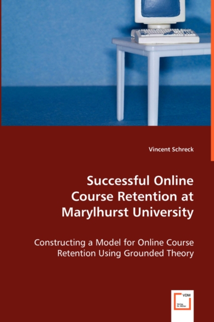 Successful Online Course Retention at Marylhurst University, Paperback / softback Book