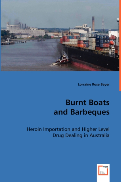 Burnt Boats and Barbeques, Paperback / softback Book