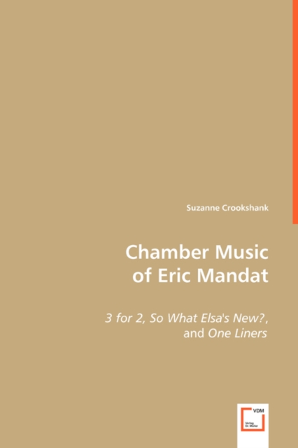 Chamber Music of Eric Mandat, Paperback / softback Book