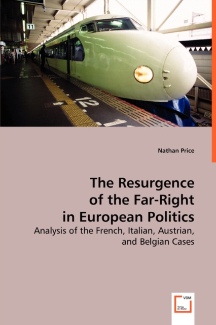 The Resurgence of the Far-Right in European Politics, Paperback / softback Book