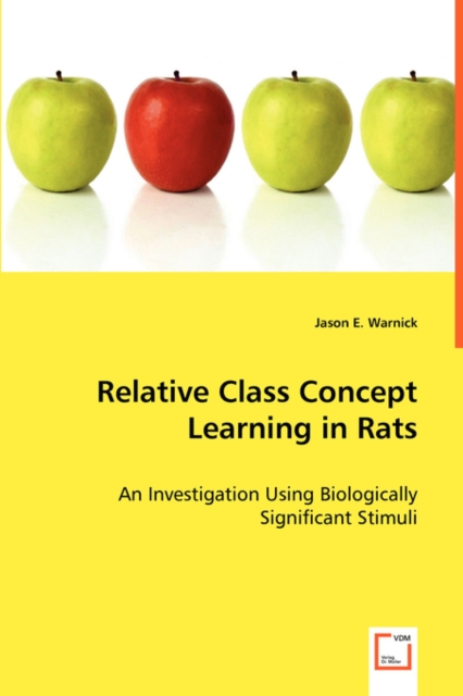 Relative Class Concept Learning in Rats, Paperback / softback Book