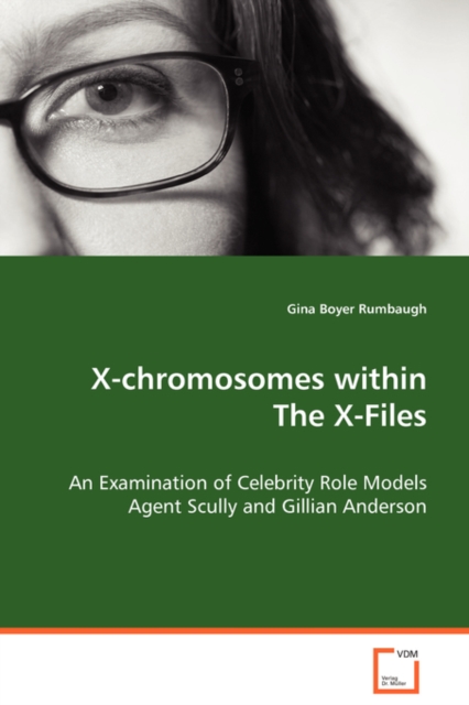 X-Chromosomes Within the X-Files, Paperback / softback Book