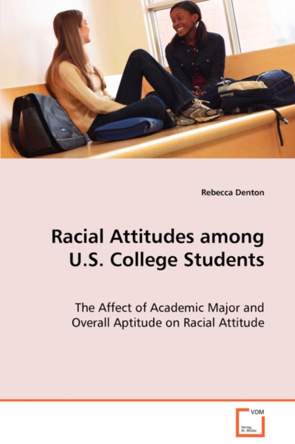 Racial Attitudes Among U.S. College Students, Paperback / softback Book
