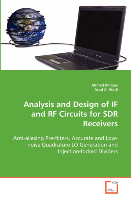 Analysis and Design of If and RF Circuits for Sdr Receivers, Paperback / softback Book
