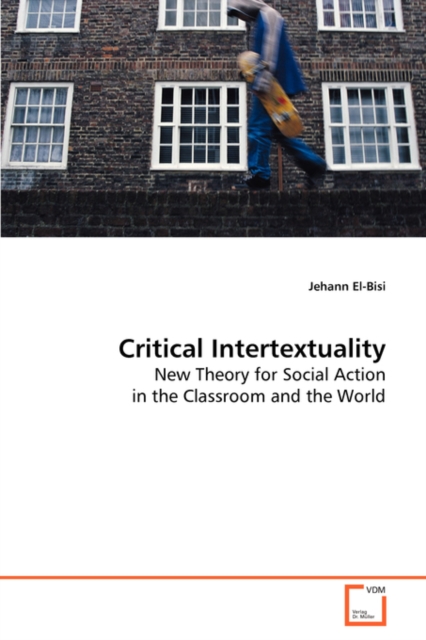 Critical Intertextuality, Paperback / softback Book