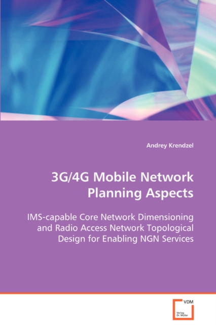 3g/4g Mobile Network Planning Aspects, Paperback / softback Book