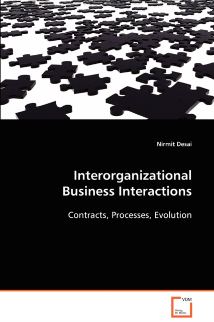 Interorganizational Business Interactions, Paperback / softback Book