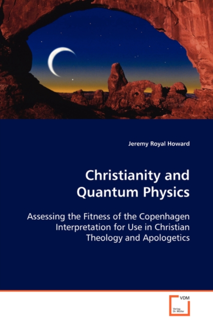 Christianity and Quantum Physics, Paperback / softback Book