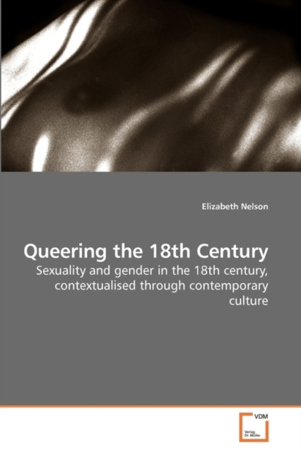 Queering the 18th Century, Paperback / softback Book