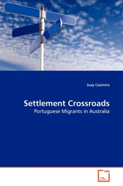 Settlement Crossroads, Paperback / softback Book