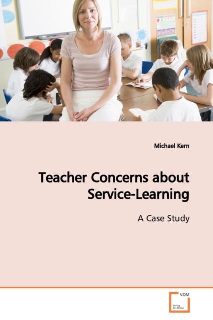 Teacher Concerns about Service-Learning, Paperback / softback Book