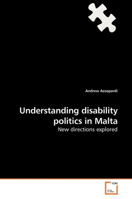 Understanding disability politics in Malta, Paperback / softback Book