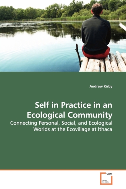 Self in Practice in an Ecological Community, Paperback / softback Book