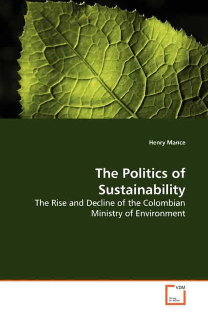The Politics of Sustainability, Paperback / softback Book