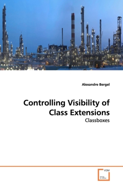Controlling Visibility of Class Extensions, Paperback / softback Book