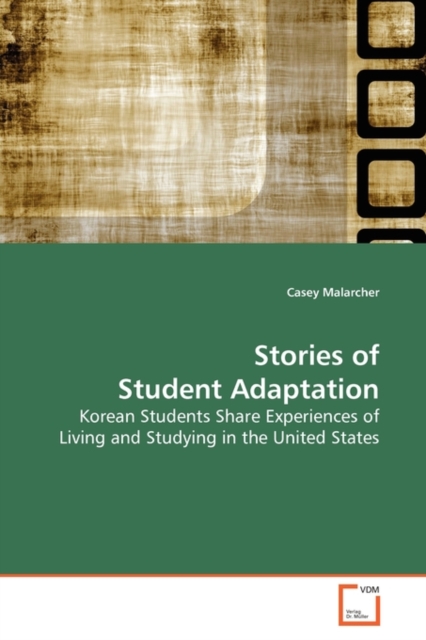 Stories of Student Adaptation, Paperback / softback Book