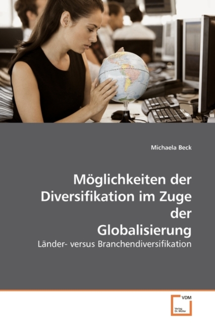 Moglichkeiten der Diversifikation im Zuge der Globalisierung, Paperback / softback Book