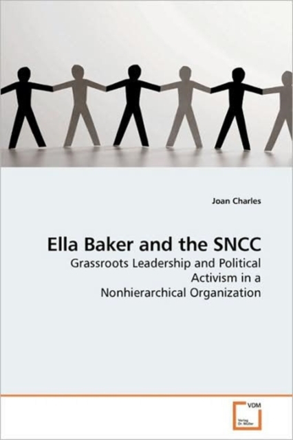 Ella Baker and the Sncc, Paperback / softback Book